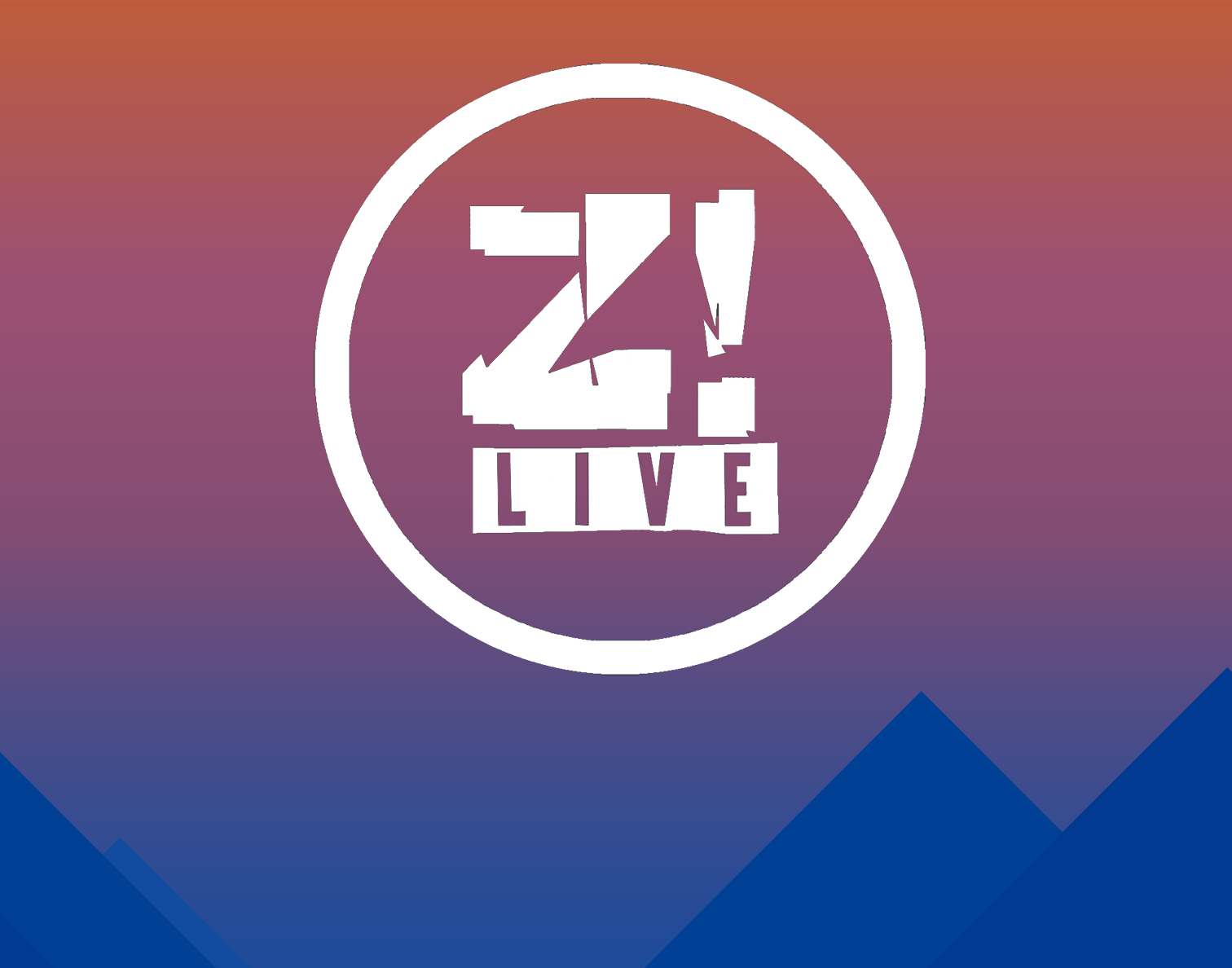 Z! Live
