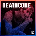 DEATHCORE