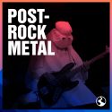 POST ROCK METAL