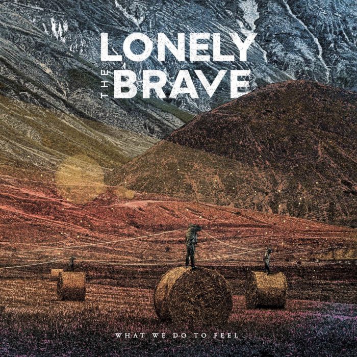 1. Lonely the Brave – What We Do to Feel