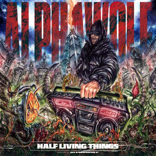 2. Alpha Wolf – Half Living Things