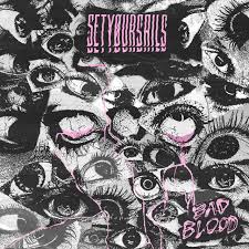 2. SETYOURSAILS Bad Blood