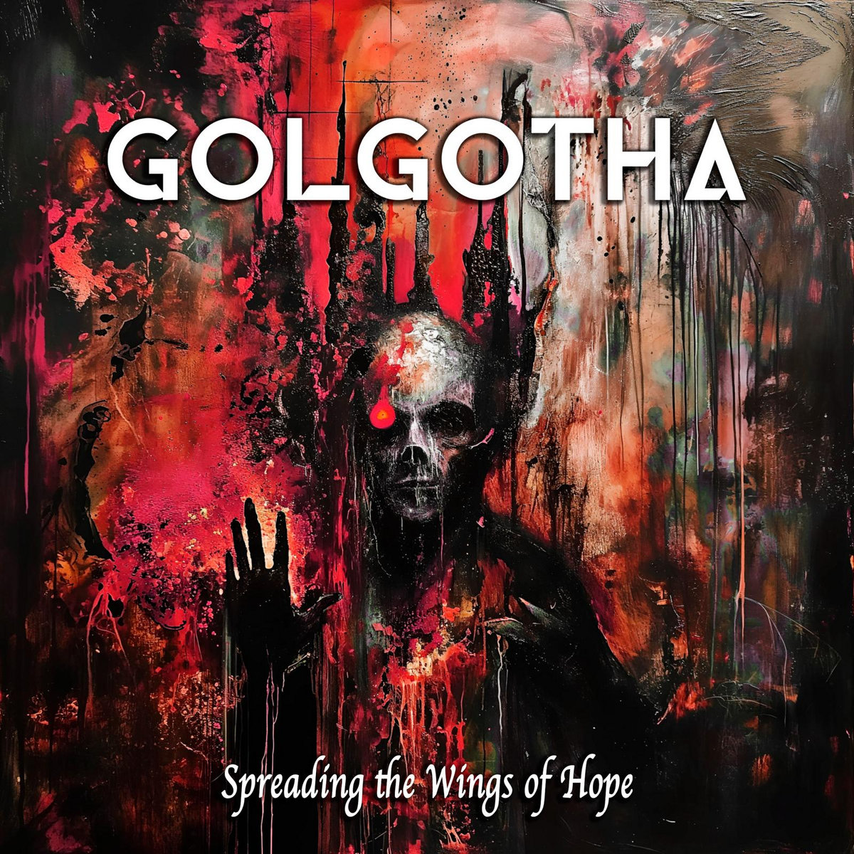 Golgotha – Spreading The Wings Of Hope